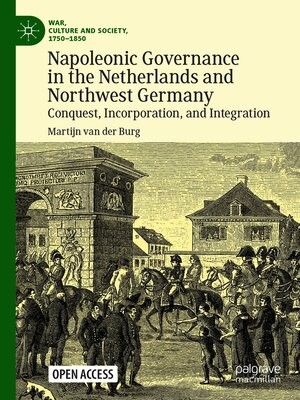 cover image of Napoleonic Governance in the Netherlands and Northwest Germany